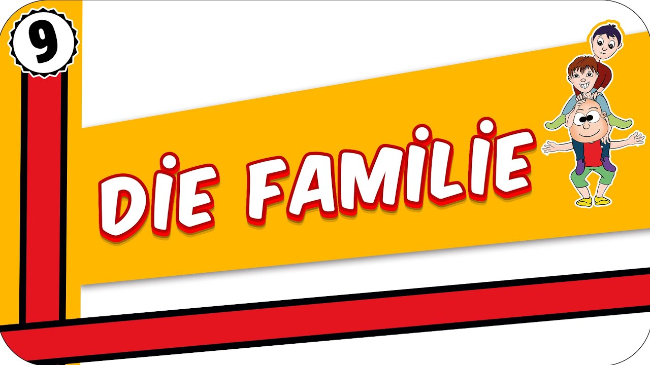 9. Sınıf Almanca: Die Familie | Aile Üyelerini Tanıyalım