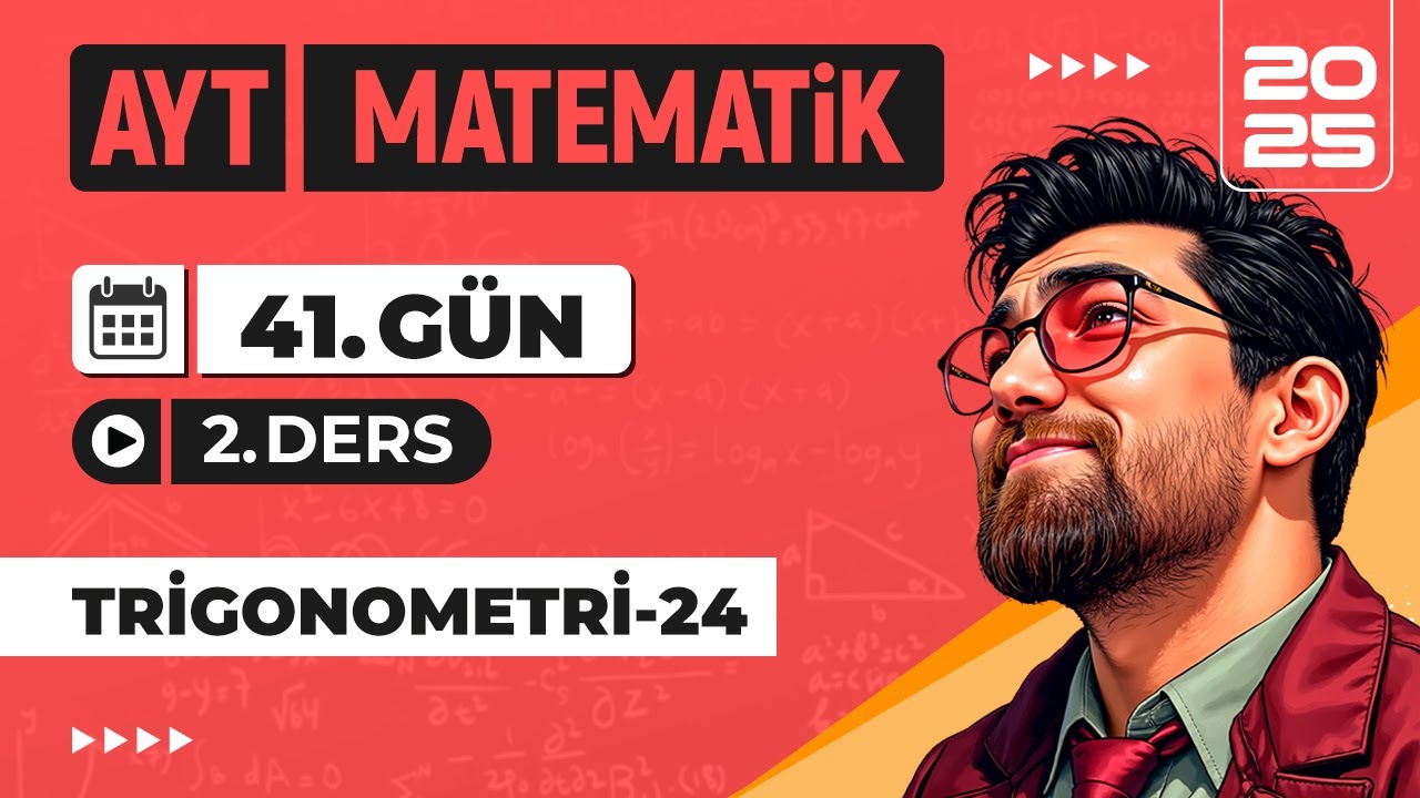 90 Günde AYT Matematik Kampı | 41.Gün 2.Video | Trigonometri-24 | 2025 | #merthoca
