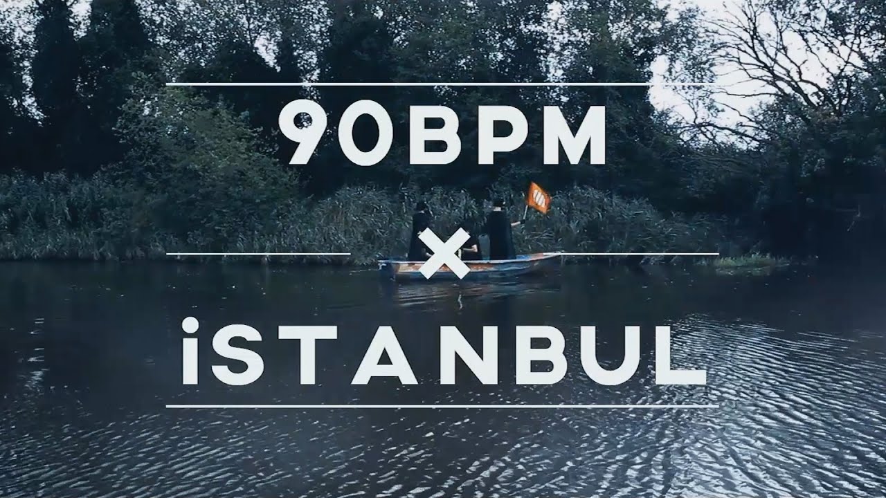 90BPM - İstanbul (Official Video)