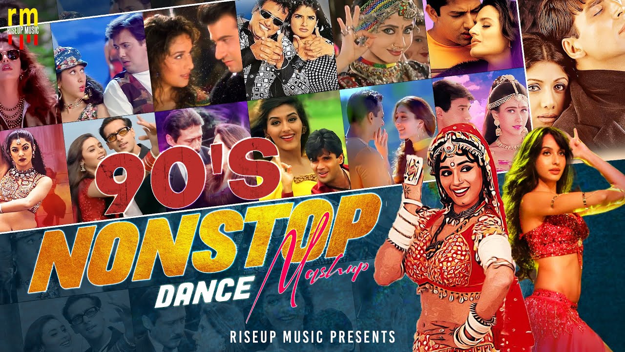 90's Nonstop Dance Mashup | Riseup Music | Mega Jukebox
