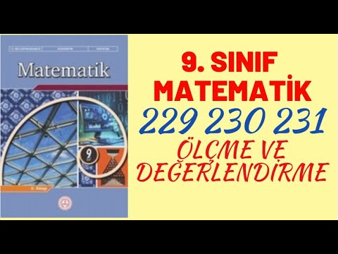 9.SINIF MATEMATİK KİTABI SAYFA 229 230 231 ÖLÇME VE DEĞERLENDİRME //9.SINIF MATEMATİK 2. KİTAP ❗