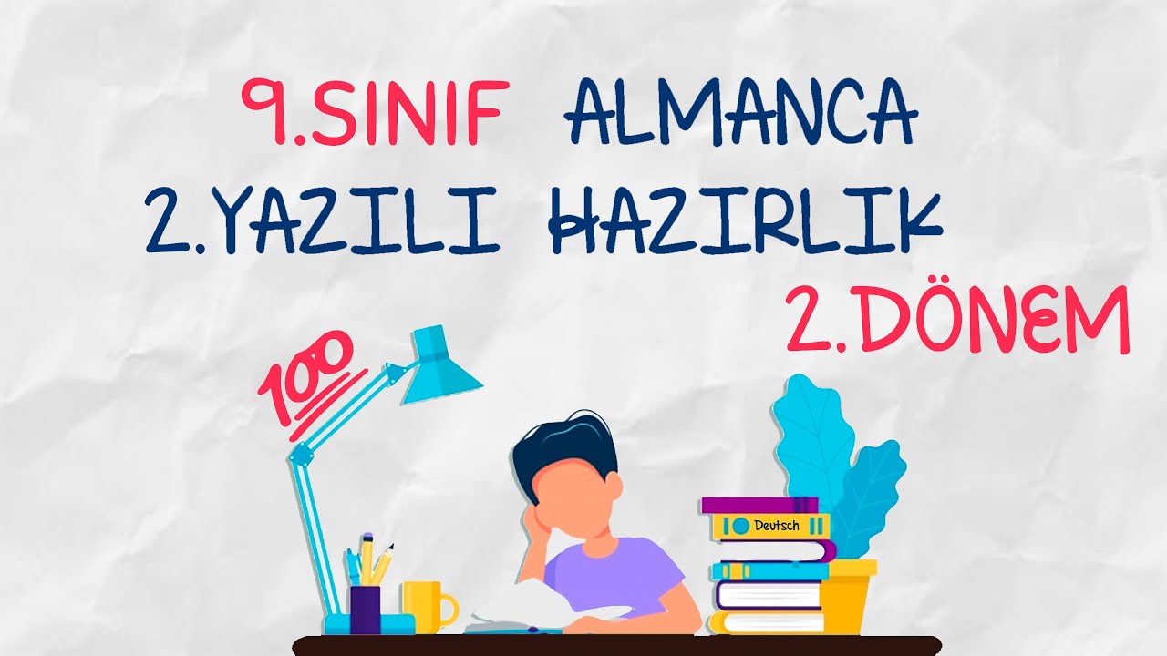 9.Sınıf Almanca | 2.Dönem 2. Yazılıya Hazırlık + Boş yazılı örneği