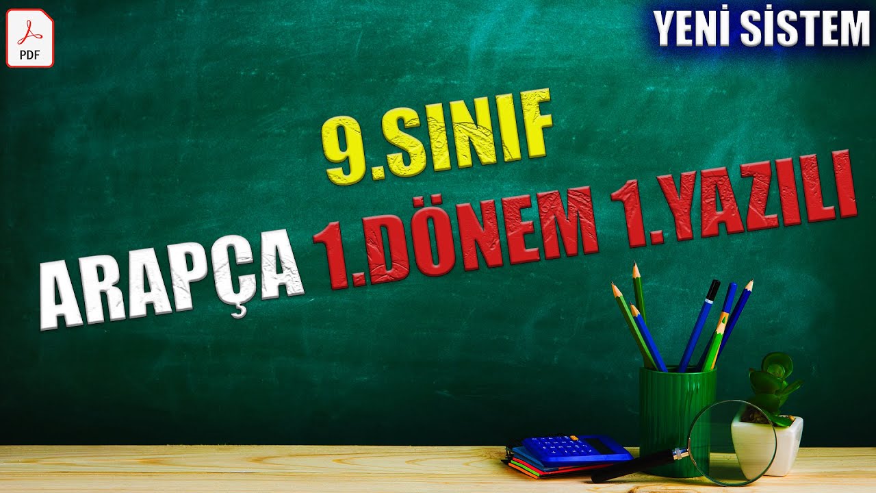 9.Sınıf Arapça 1.Dönem 1.Yazılı (Yeni Sisteme Göre/2024)