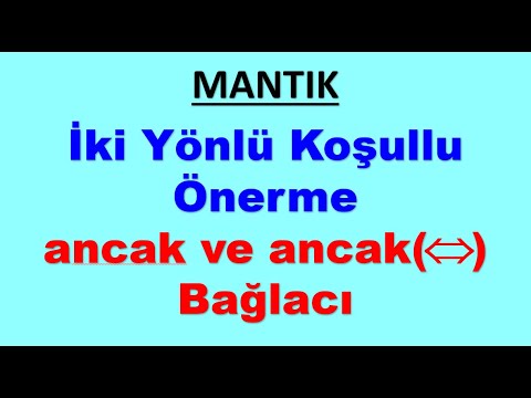 9.sınıf MANTIK 10.video - ''ancak ve ancak'' bağlacı #2023