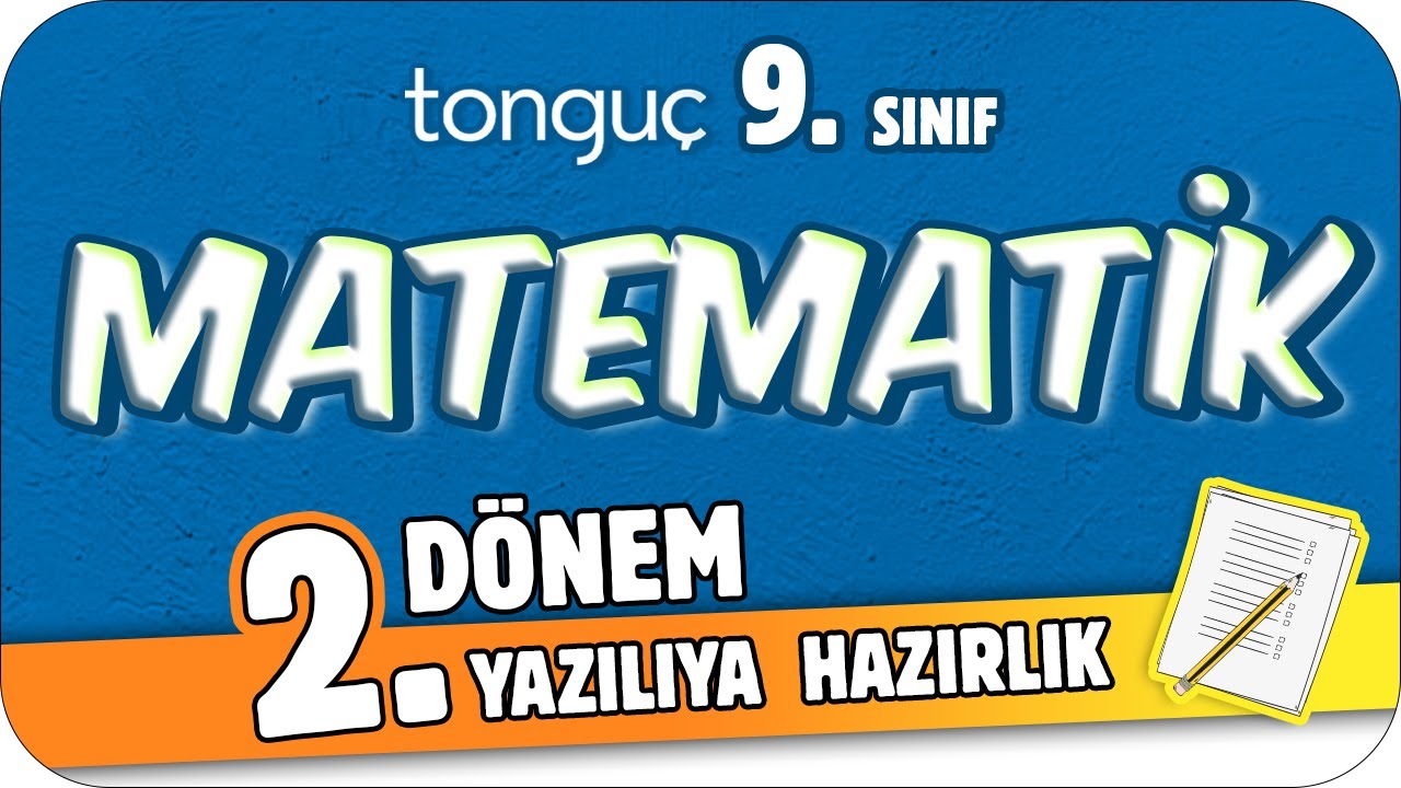 9.Sınıf Matematik 2.Dönem 2.Yazılıya Hazırlık 📑 #2024