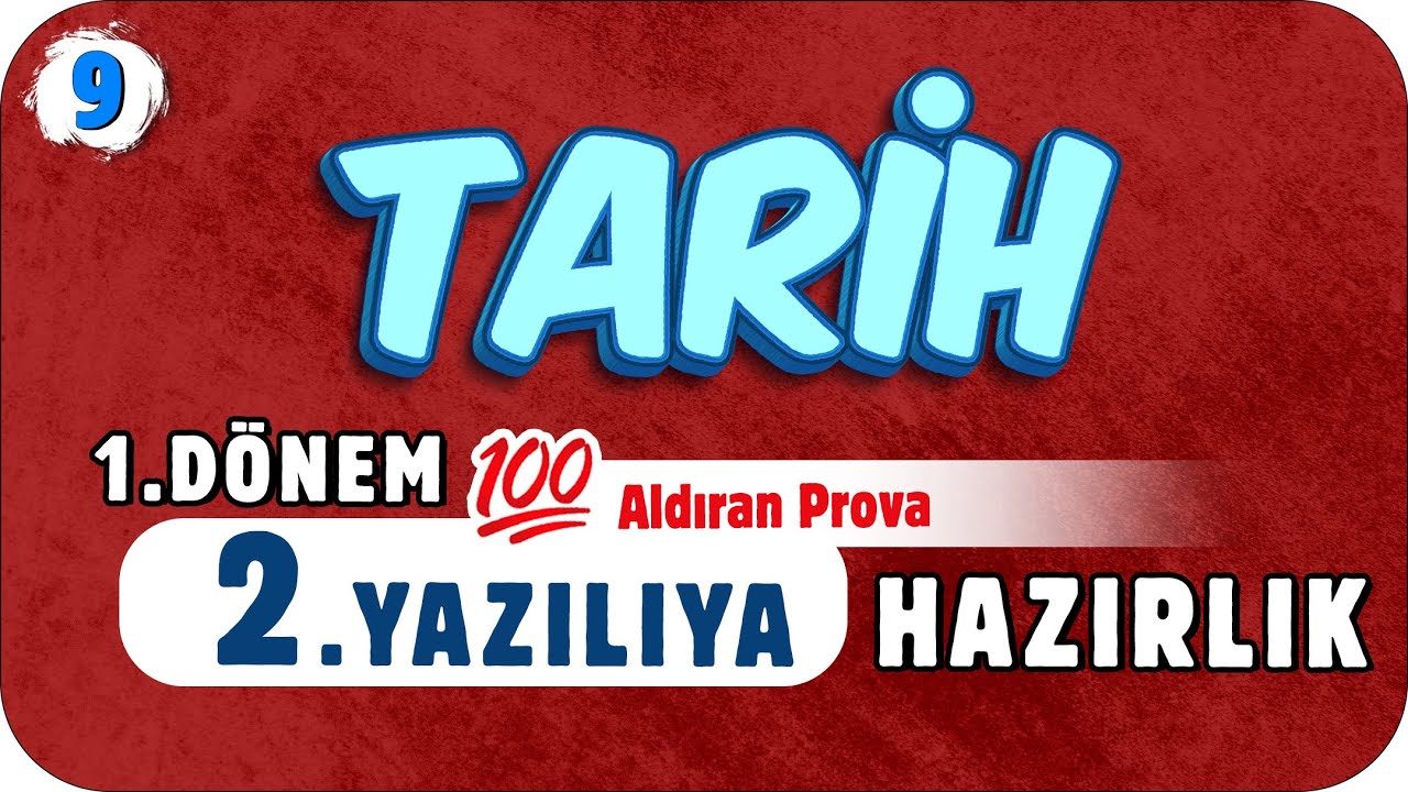 9.Sınıf Tarih 1.Dönem 2.Yazılıya Hazırlık 📑 #2023