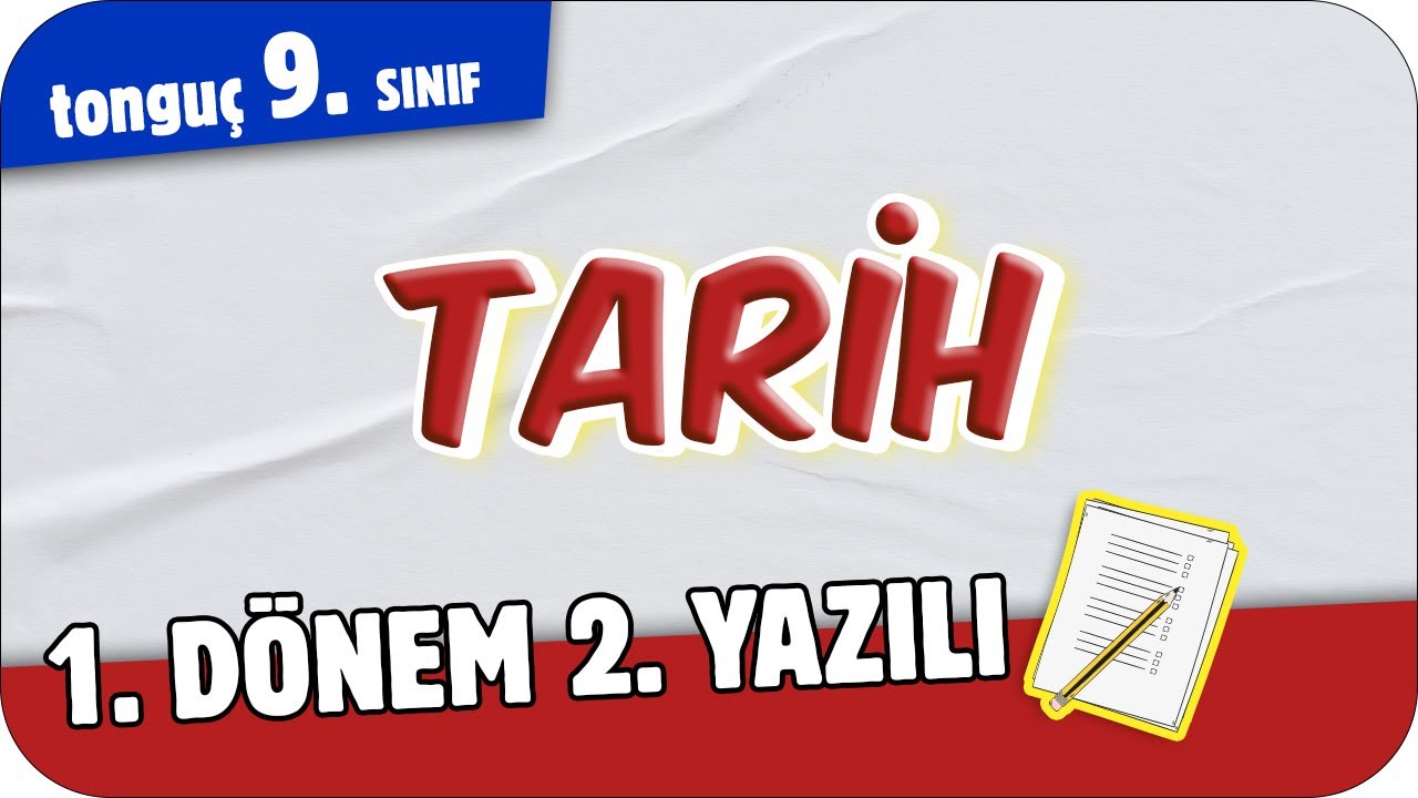 9.Sınıf Tarih 1.Dönem 2.Yazılıya Hazırlık 📑 #2025
