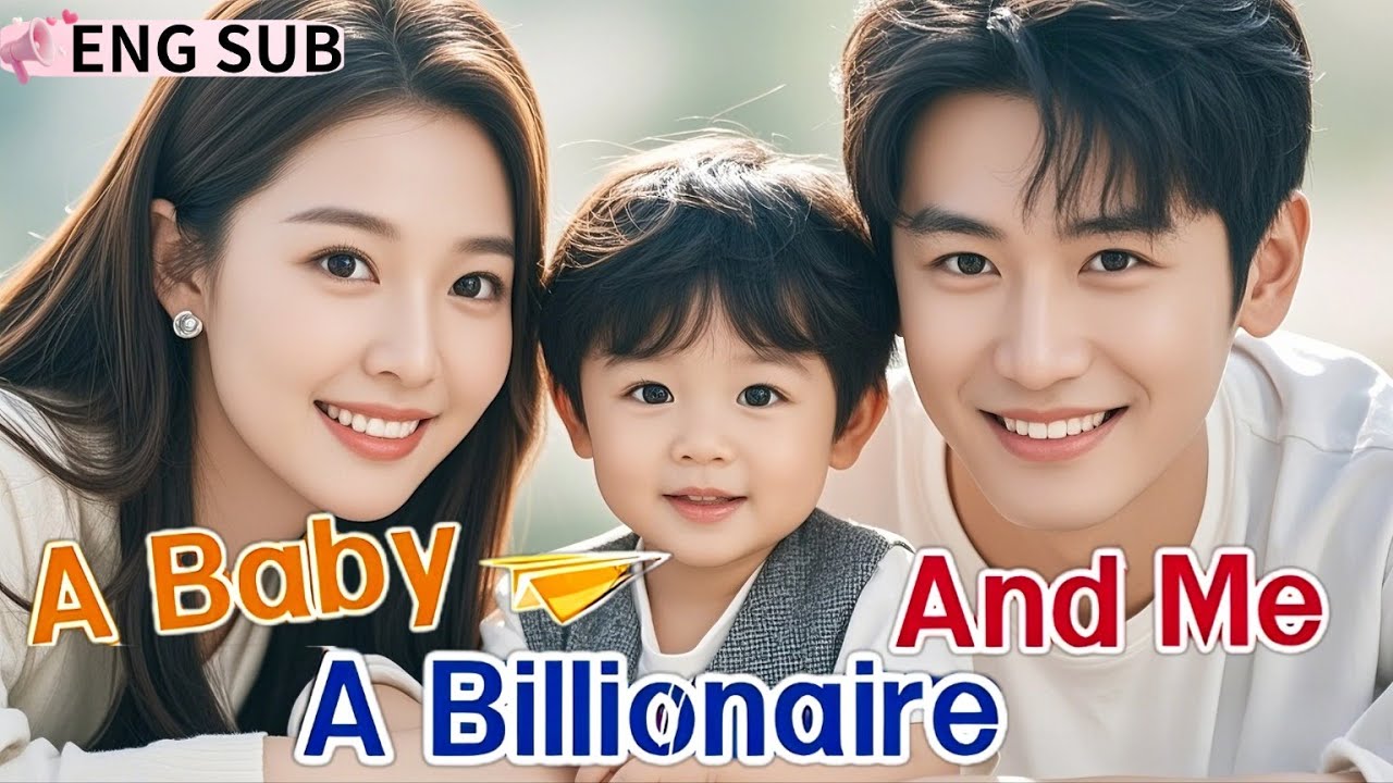 A Baby, a Billionaire, And Me#romance #sweetlove #romantic #kalostv