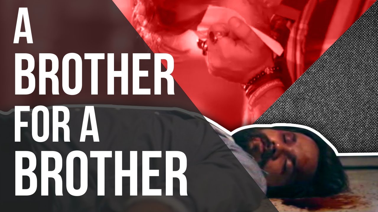 A brother for a brother | English | short movie