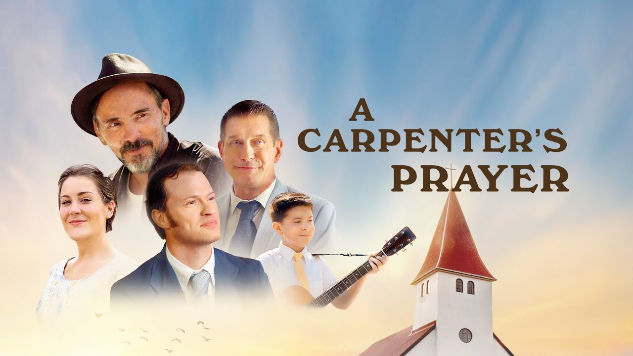 A Carpenter's Prayer Official Movie Trailer