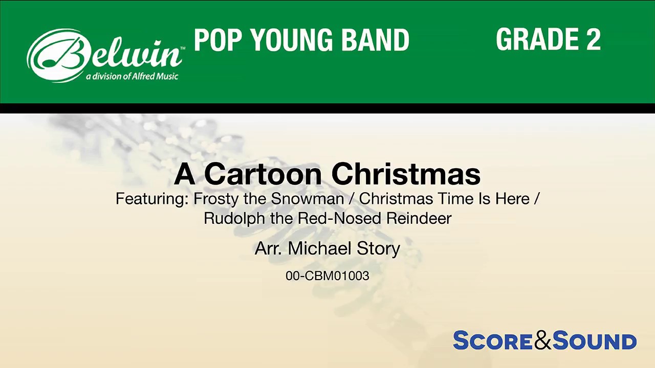 A Cartoon Christmas, arr. Michael Story – Score & Sound