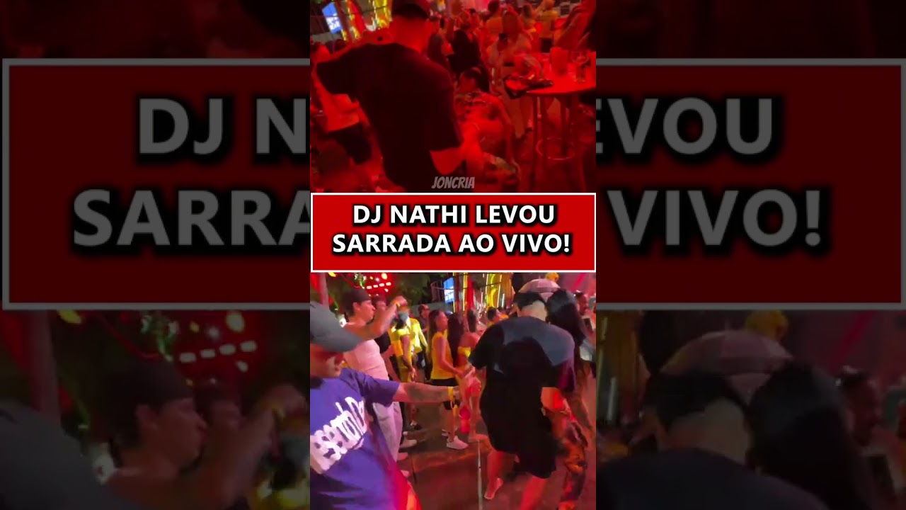 A DJ NATHI LEVOU SARRADA AO VIVO! #jonvlogs #bdj #farofadagkay #festa