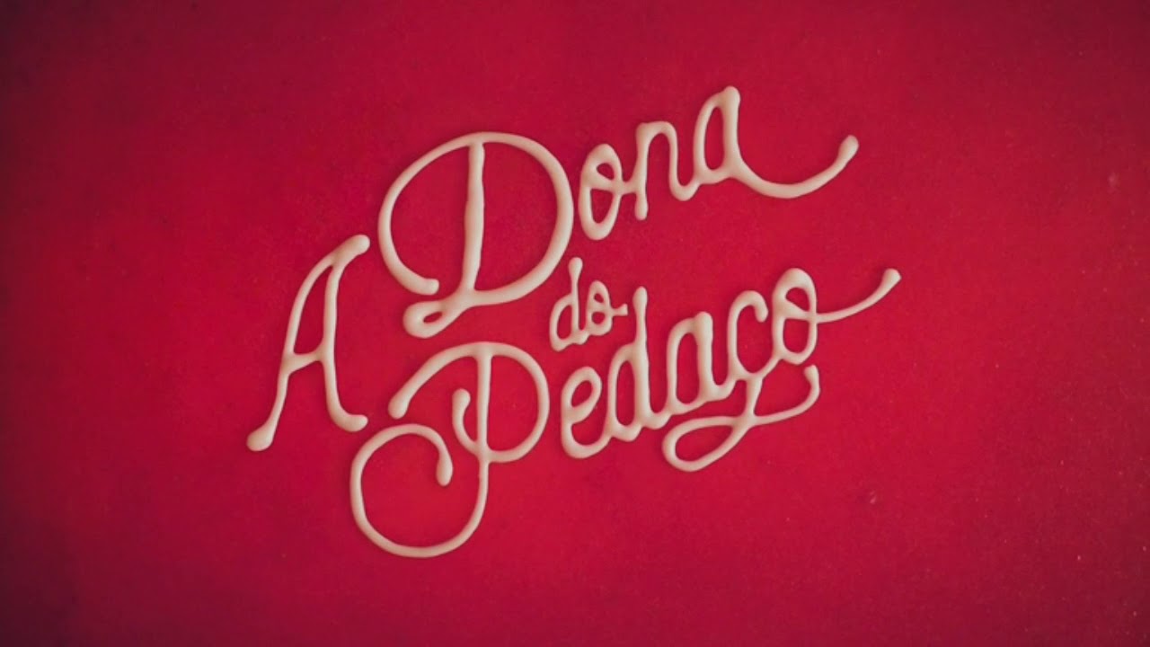 A Dona do Pedaço: vinheta de patrocínio (Maio/2019)