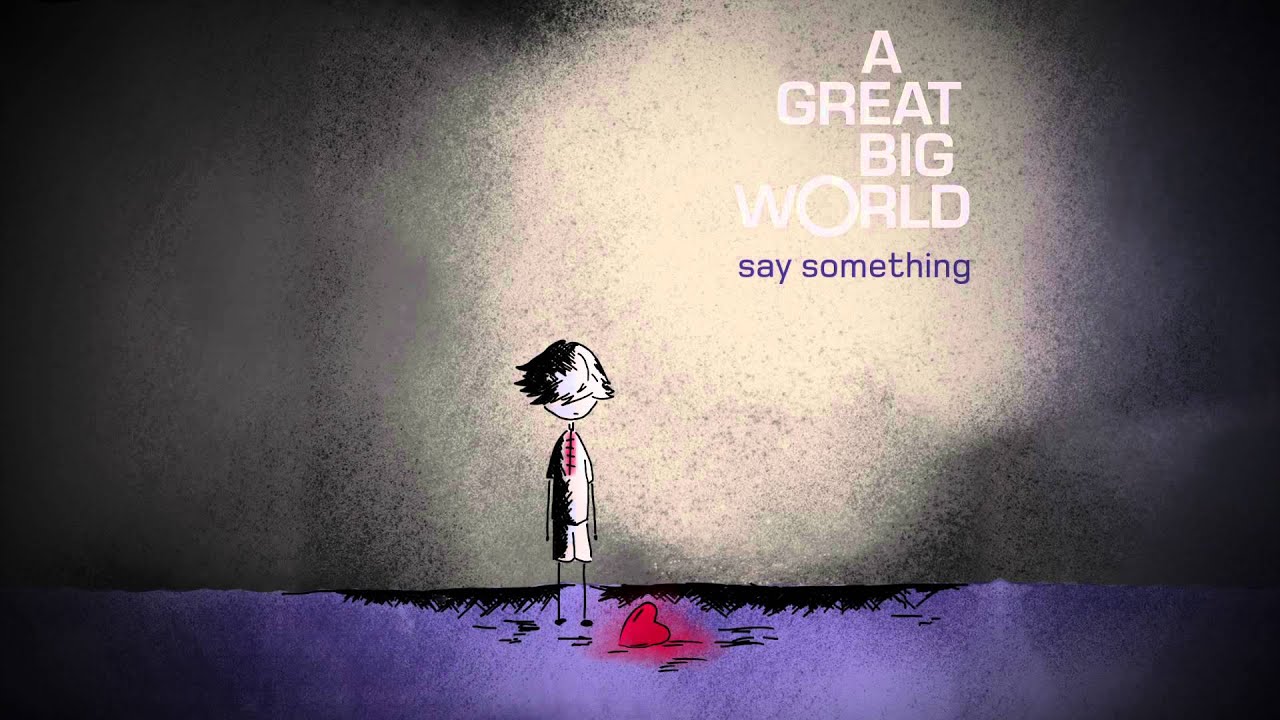 A Great Big World - 