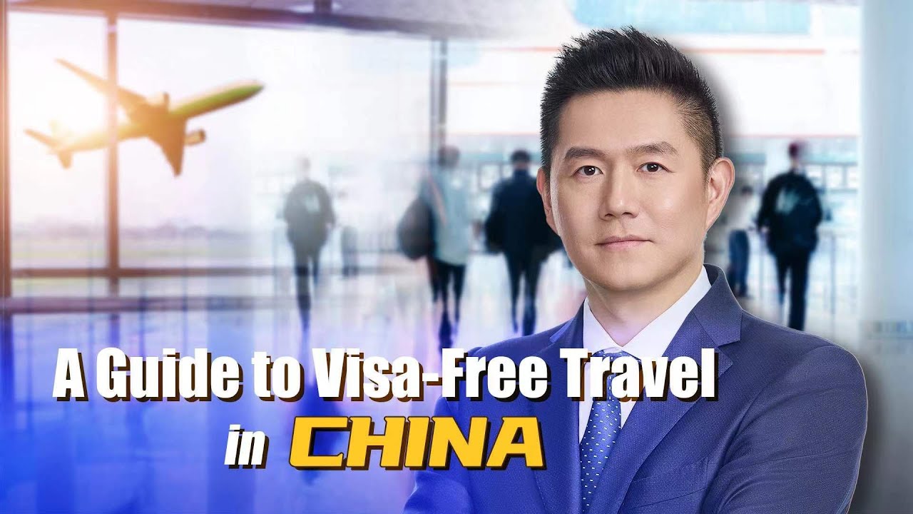 A guide to visa-free travel in China