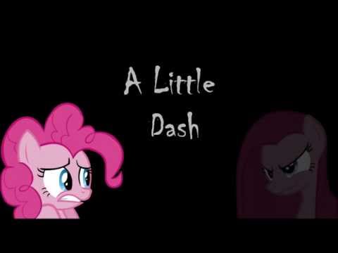 A Little Dash (Pinkamena's Song)