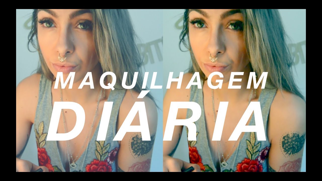 A MINHA MAKEUP DIÁRIA