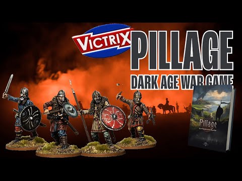 A quick look at Victrix's Pillage Wargame
