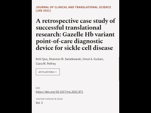 A retrospective case study of successful translational research: Gazelle Hb variant p... | RTCL.TV