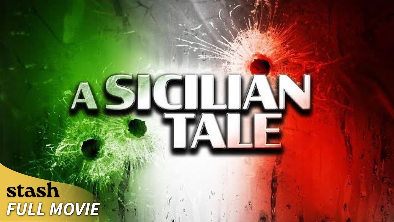 A Sicilian Tale | Gangster Drama | Full Movie | Italian Mafia