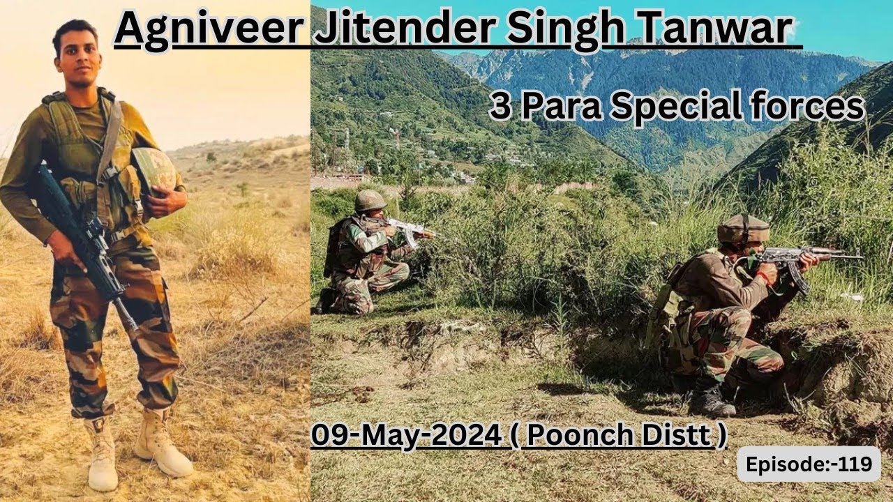 A Story of Agniveer Para Commando Jitendra Singh Tanwar 💐🇮🇳| 3 Para Special forces| Poonch Distt.