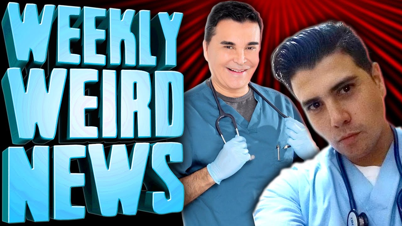 A Very Bad Week For Fake Doctors - Weekly Weird News