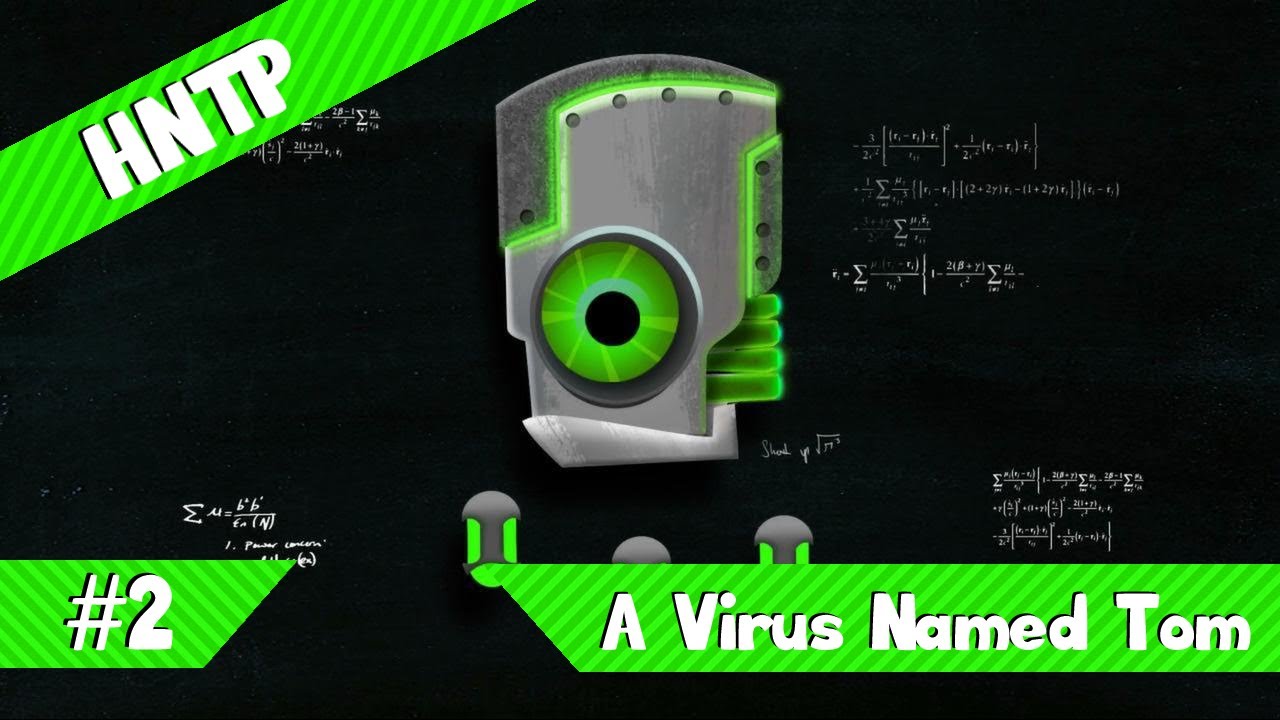 A Virus Named Tom [2]