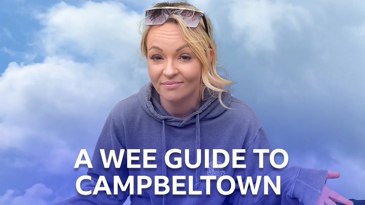 A Wee Guide To What To See And Do In Campbeltown | BBC The Social