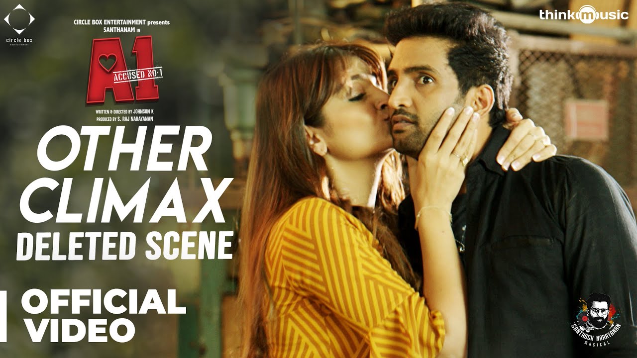 A1 | Deleted Scene 04 - Other Climax | Santhanam, Tara | Santhosh Narayanan | Johnson K