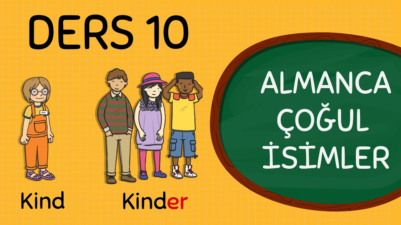 A1 | Ders 10 - Almanca Çoğul İsimler (Plural der Nomen)