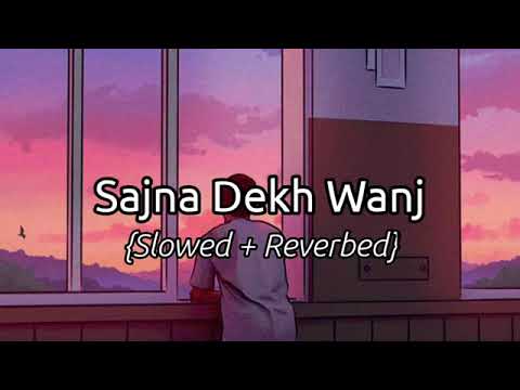 Aa Asaday Hal Sajnran Daikh Wanj Slowed Reverbed   Muhammad Basit Naeemi Offic