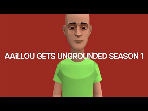 Aaillou Gets Ungrounded Season 1