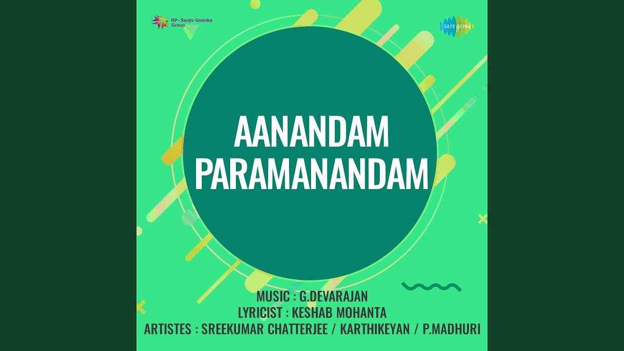 Aanandam Paramanandam