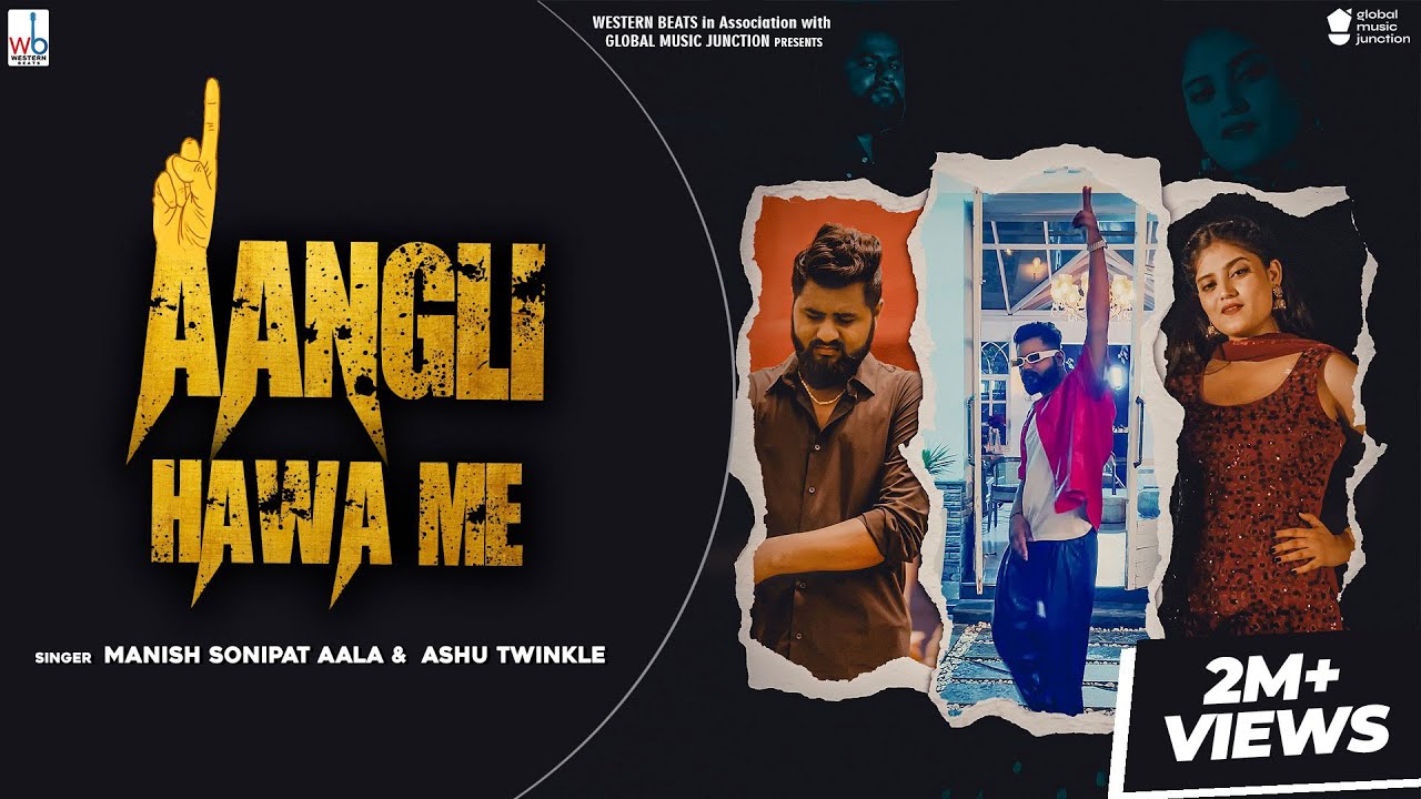 Aangli Hawa Me (Official Video) Ashu Twinkle| Manish Sonipat Aala | New Haryanvi song Haryanvi 2024