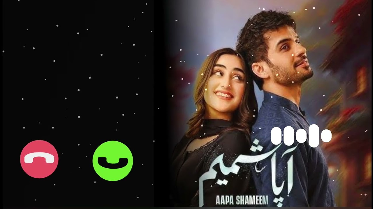 Aapa Shameem ost Ringtone | Pakistani ringtone ||