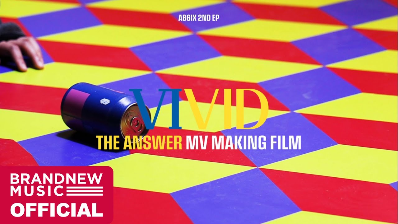 AB6IX (에이비식스) '답을 줘 (THE ANSWER)' M/V MAKING FILM
