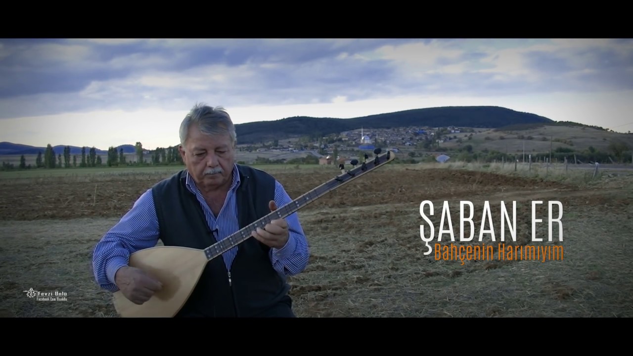 ŞABAN ER - BAHÇANIN HARIMIYIM