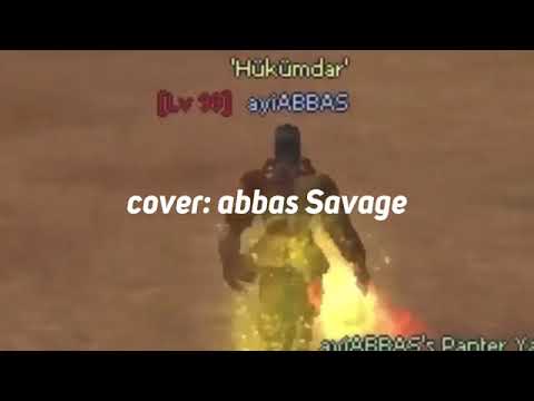 Abas yanbasan savage