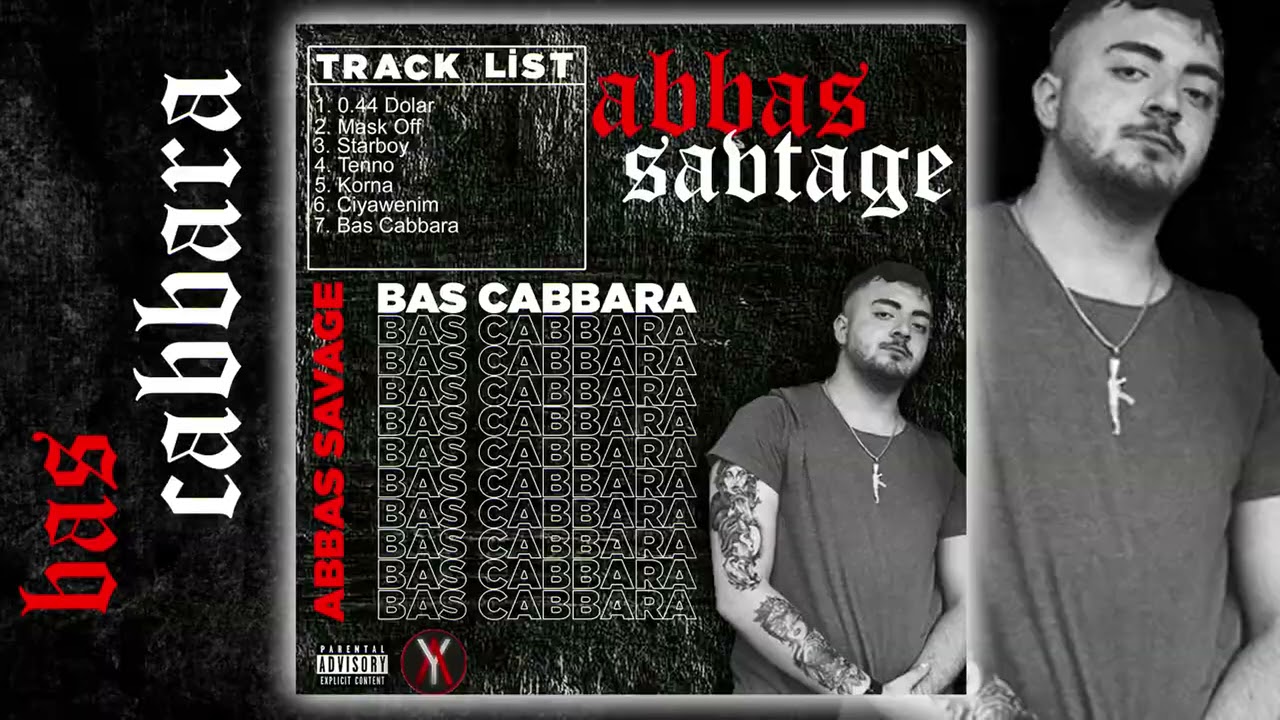 Abbas Savage - BAS CABBARA (Official Disstrack)