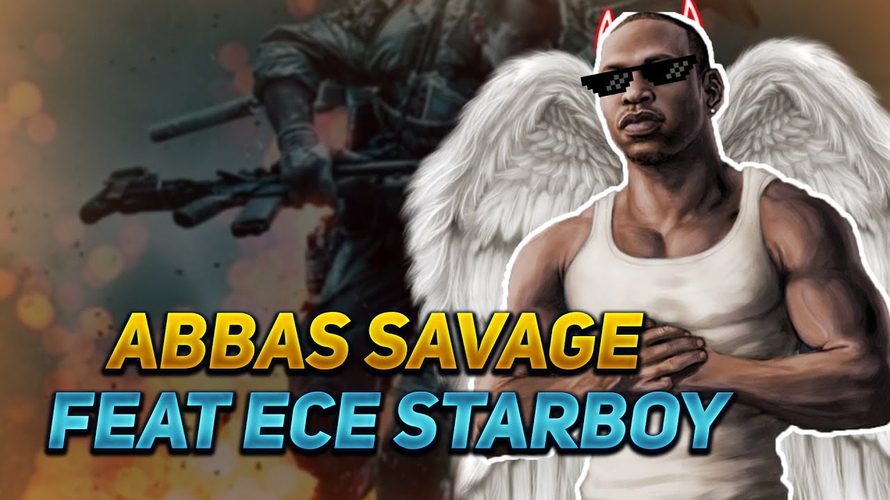 Abbas Savage Feat Ece - Starboy