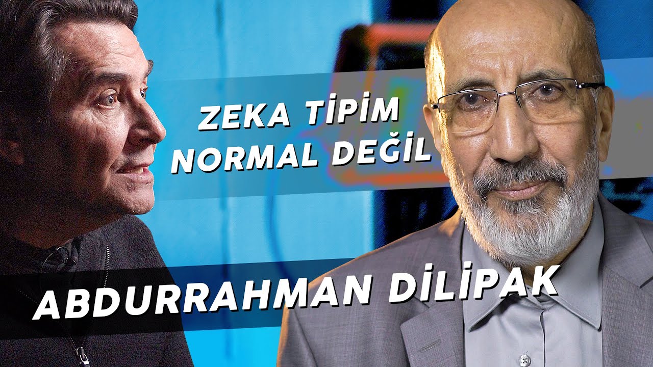 ABDURRAHMAN DİLİPAK 