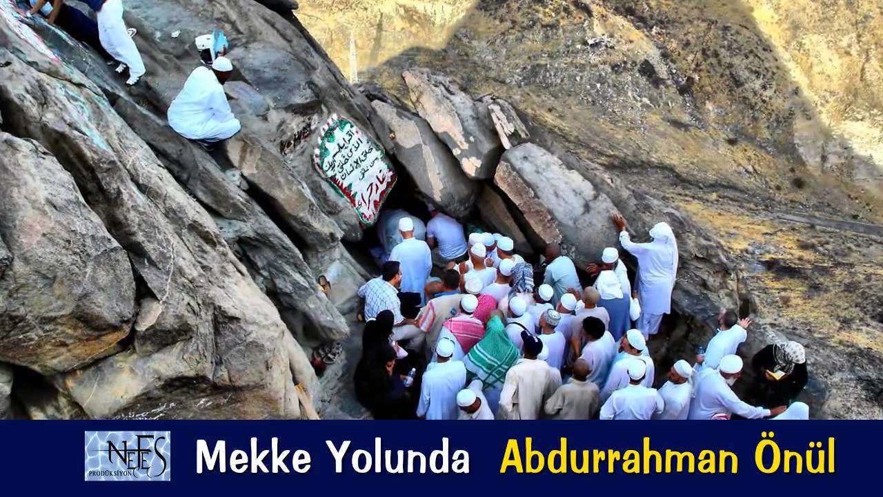 Abdurrahman Önül - Mekke Yolunda