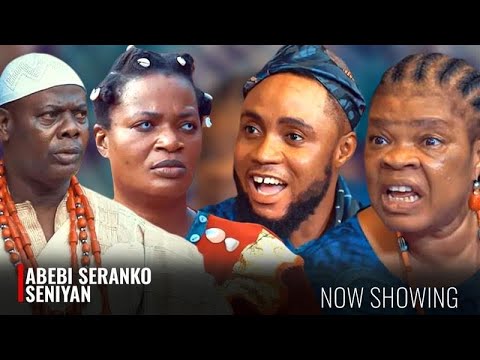 Abebi Seranko Seniyan - Yoruba Epic Movie Starring Peju Ogunmola | Yinka Quadri | Feranmi Oyalowo