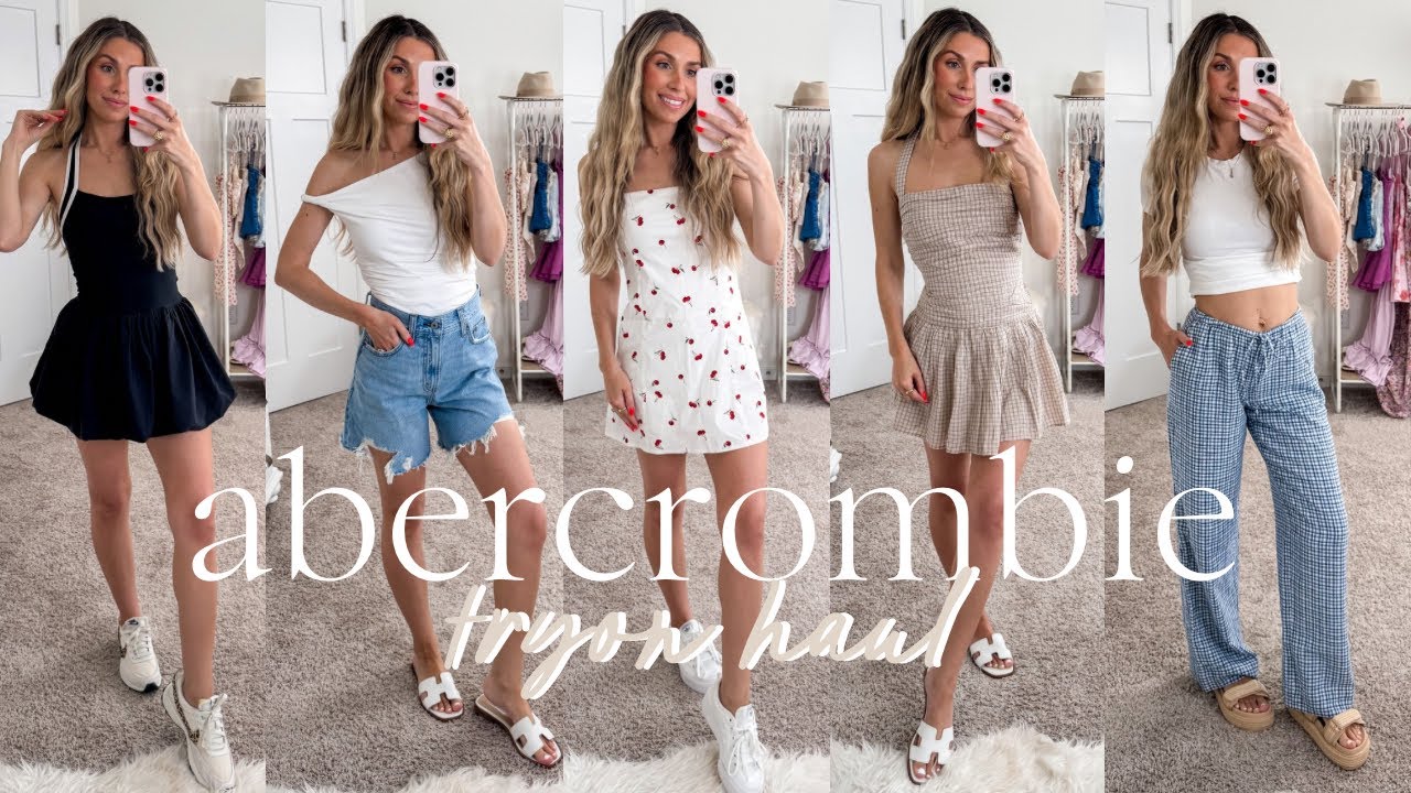 Abercrombie Try On Haul | Summer Outfits