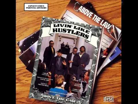 Above The Law - Untouchable