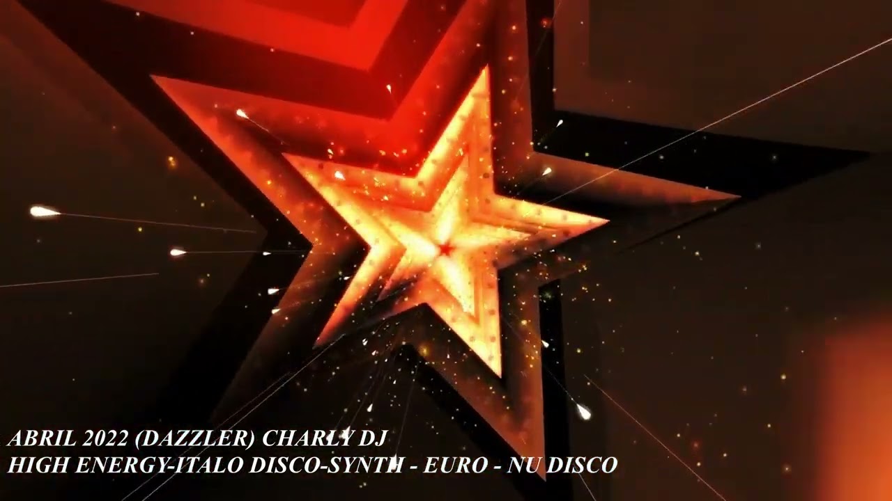 Abril 2022 (DAZZLER) CHARLY DJ