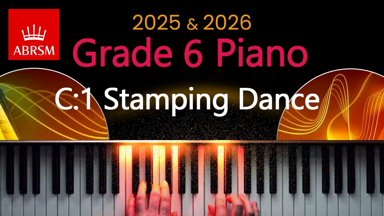 ABRSM 2025 & 2026 - Grade 6 Piano Exam - C:1 ~ Stamping Dance ~ Béla Bartók