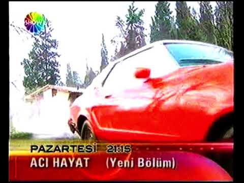 Acı Hayat Bölüm Fragmanı Show TV 2006