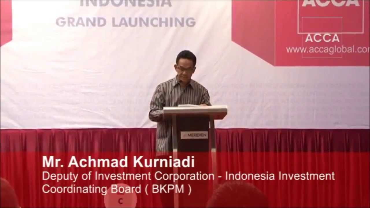 ACCA Indonesia Grand Launching - May 30, 2013 (BKPM)