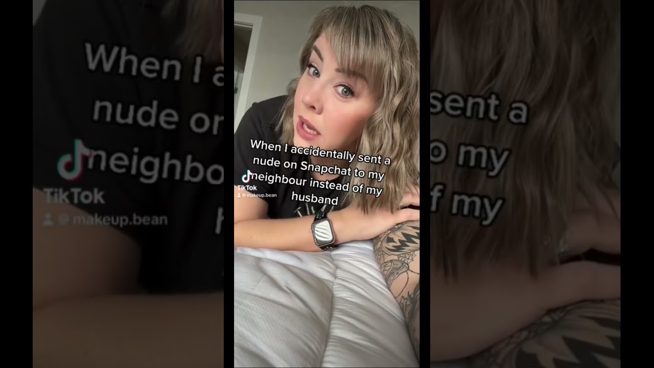 Accidental nude #oops #wrongperson #snäpchat  #snapchatspotlightvideos  #relatable #clumsy